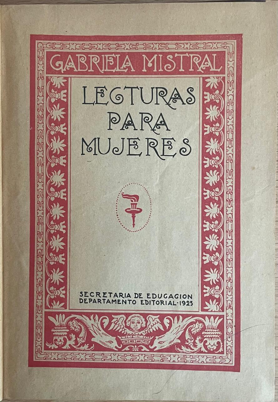 Gabriela Mistral 	Lectura para mujeres