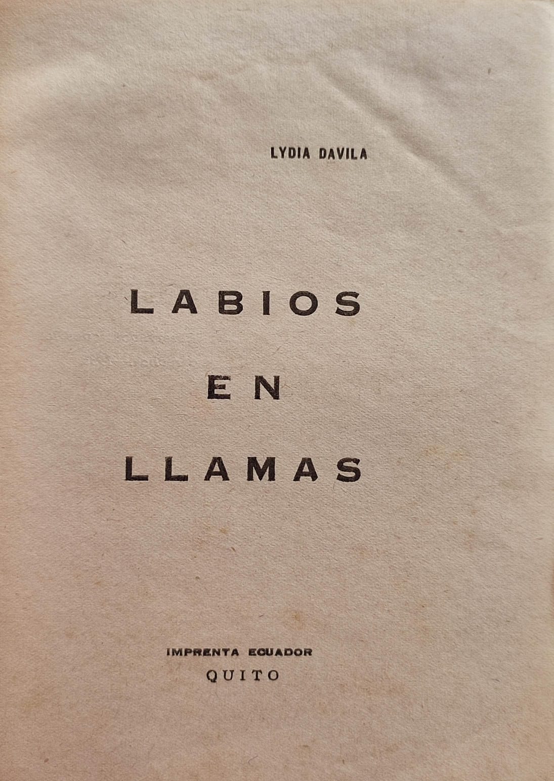 Lydia Dávila. Labios en llamas.