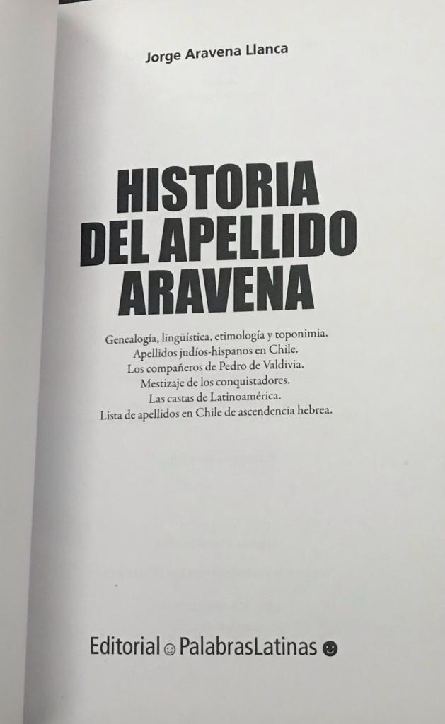 Jorge Aravena Llanca 	Historia del Apellido Aravena 