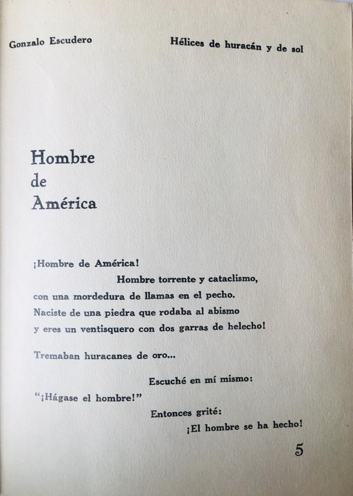 Gonzalo Escudero.	hélices  de huracán y de sol.