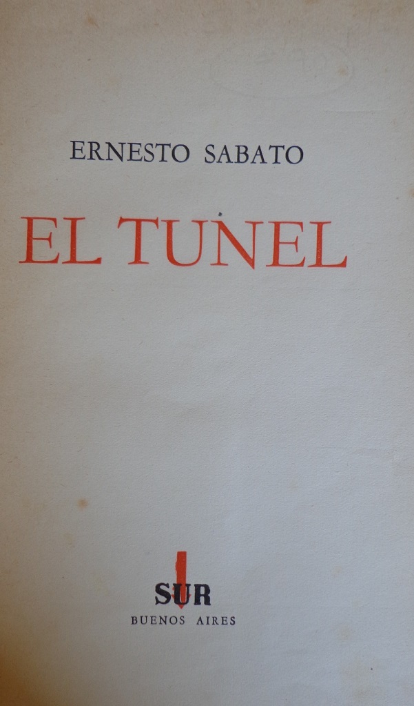 Ernesto Sabato. El Túnel