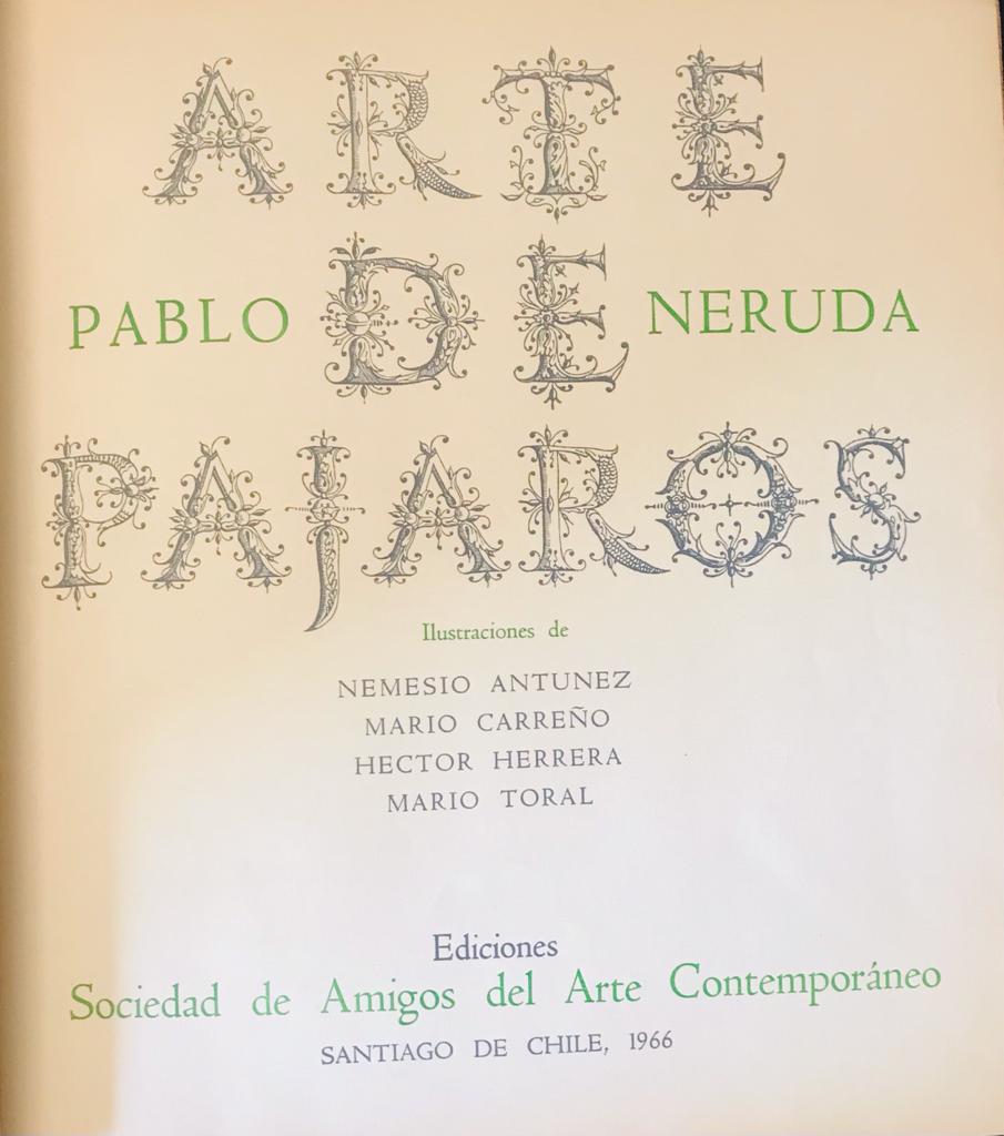 Pablo Neruda. Arte de pájaros 