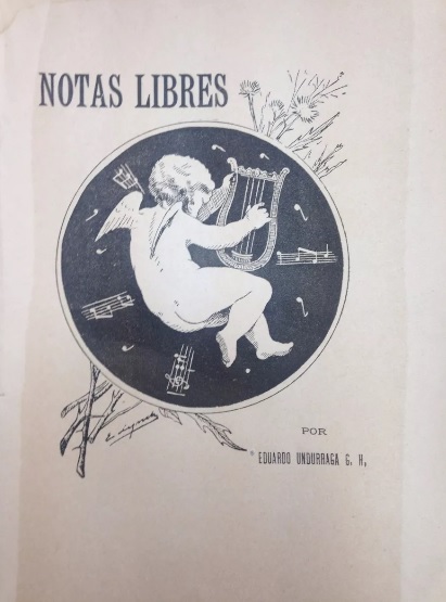 Eduardo Undurraga G.H. Notas libres