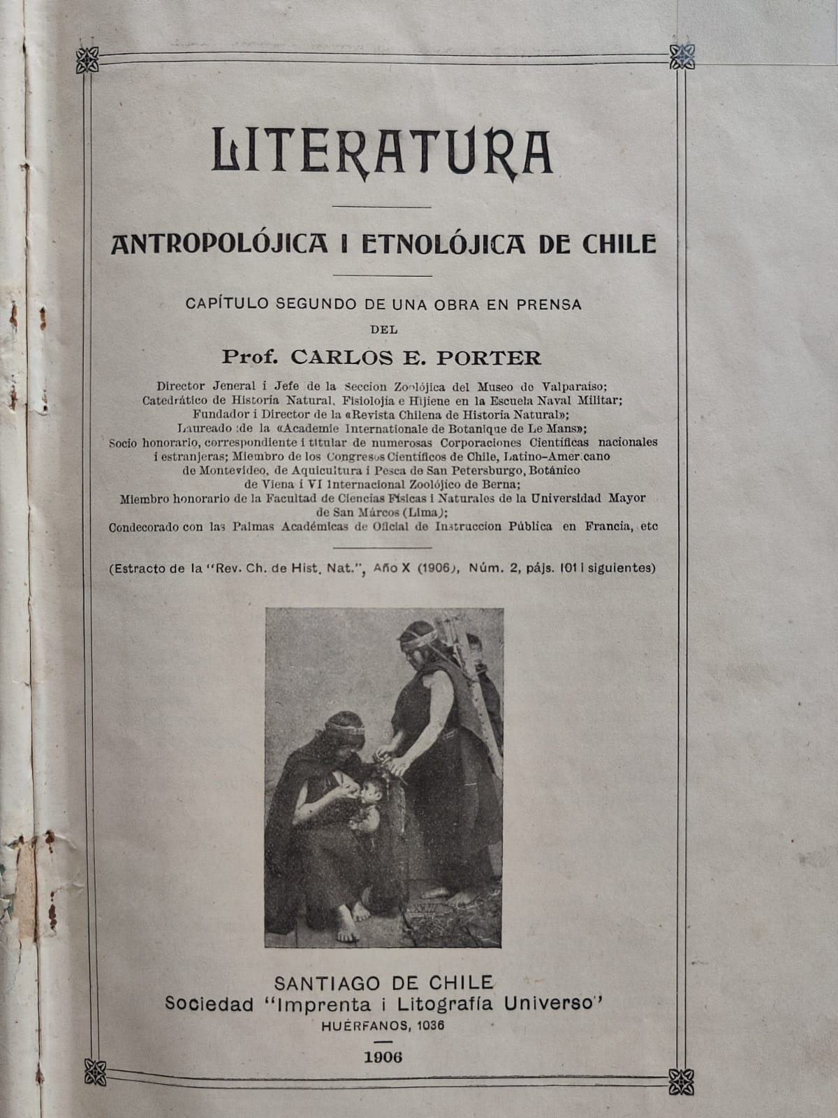 Varios autores. Etnología Americana. Literatura antropológica y etnológica de Chile. Capítulo segundo de una obra en prensa. 