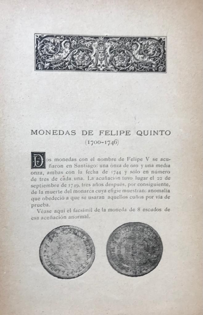 José Toribio Medina . Manual ilustrado de numismática chilena. La Colonia