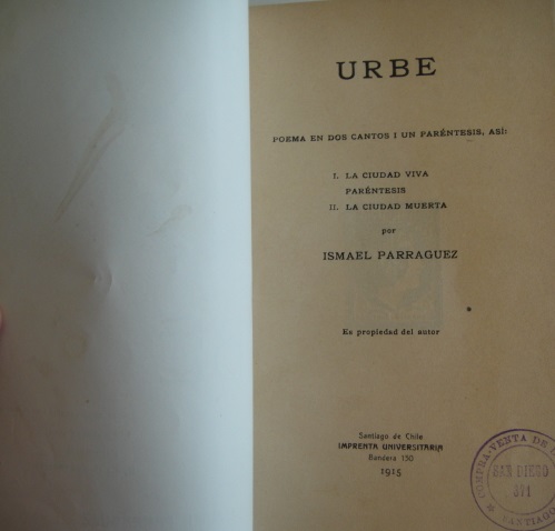 Ismael Parraguez - Urbe: poema en dos cantos i un paréntesis