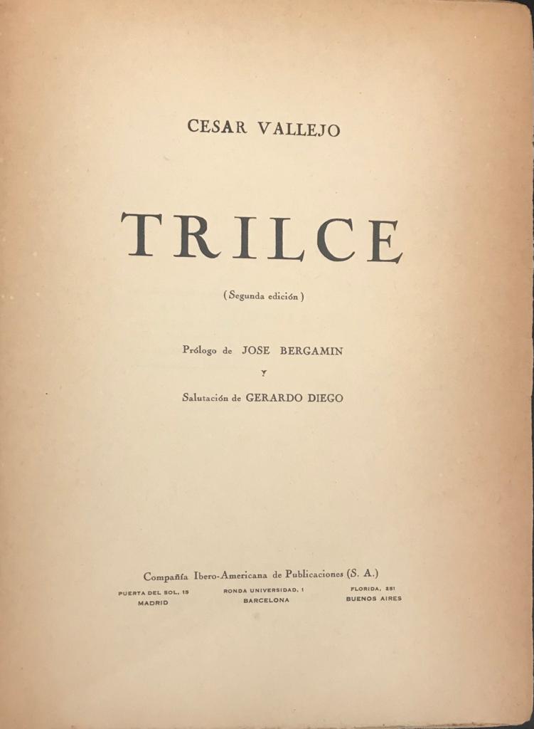 Cesar Vallejo 	Trilce