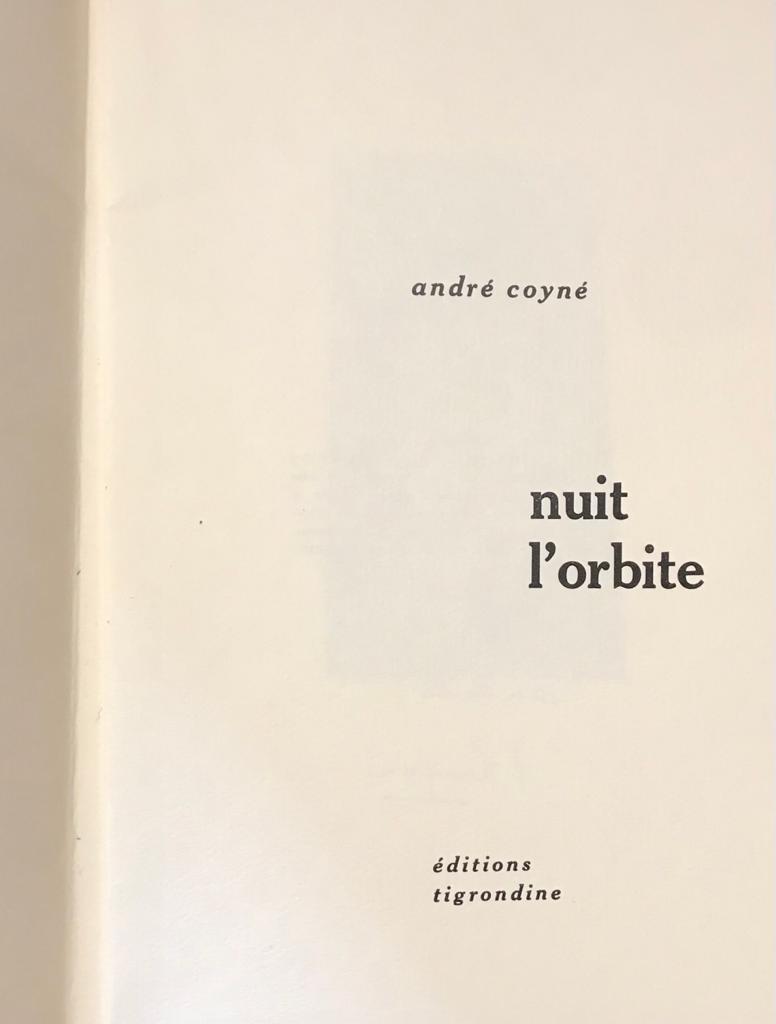 andré coyné. nuit l'orbite