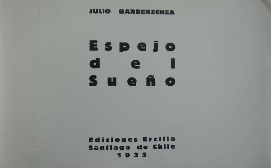 Julio Barrenechea. Espejo del sueño 