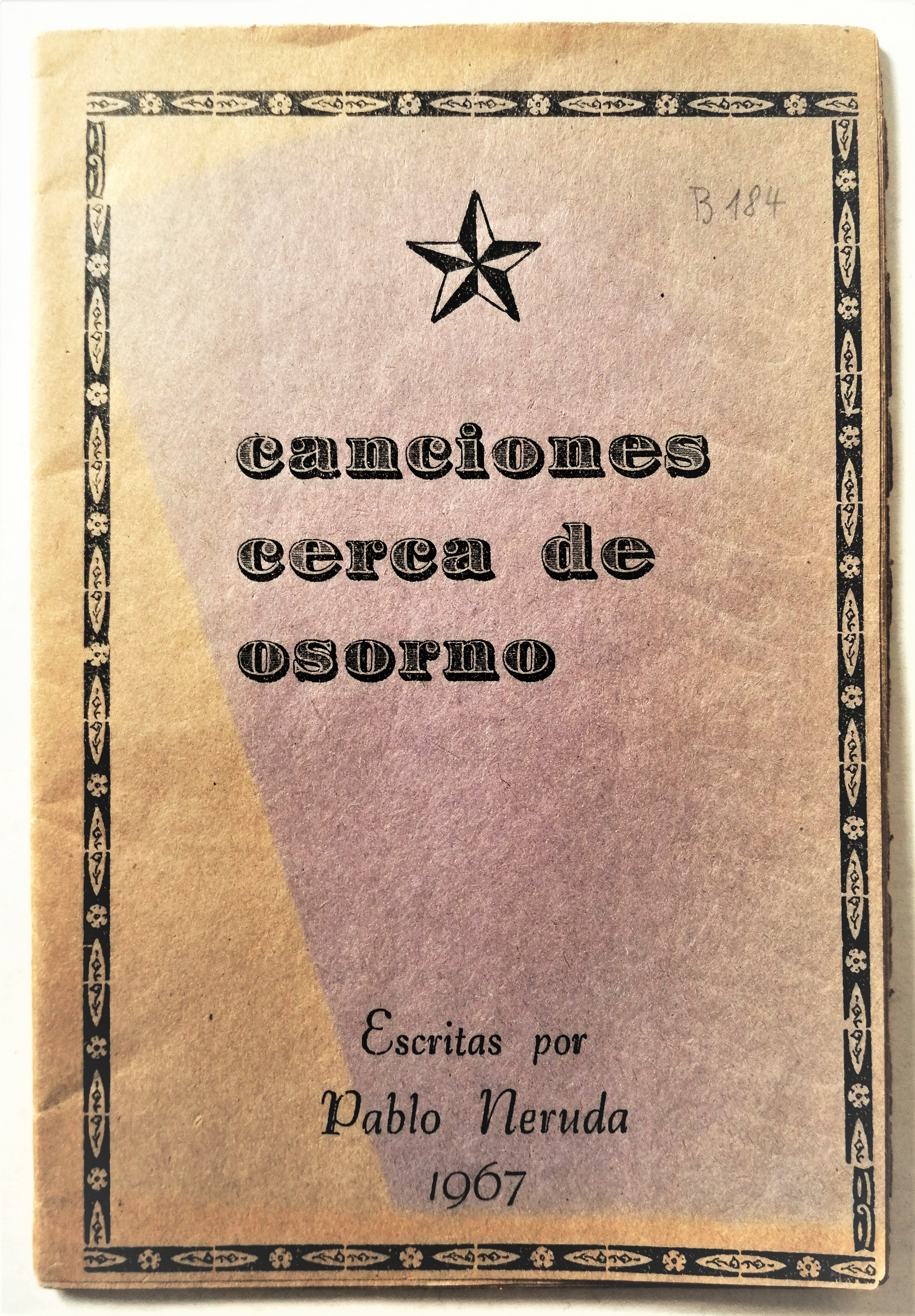 Pablo Neruda - Canciones cerca de Osorno