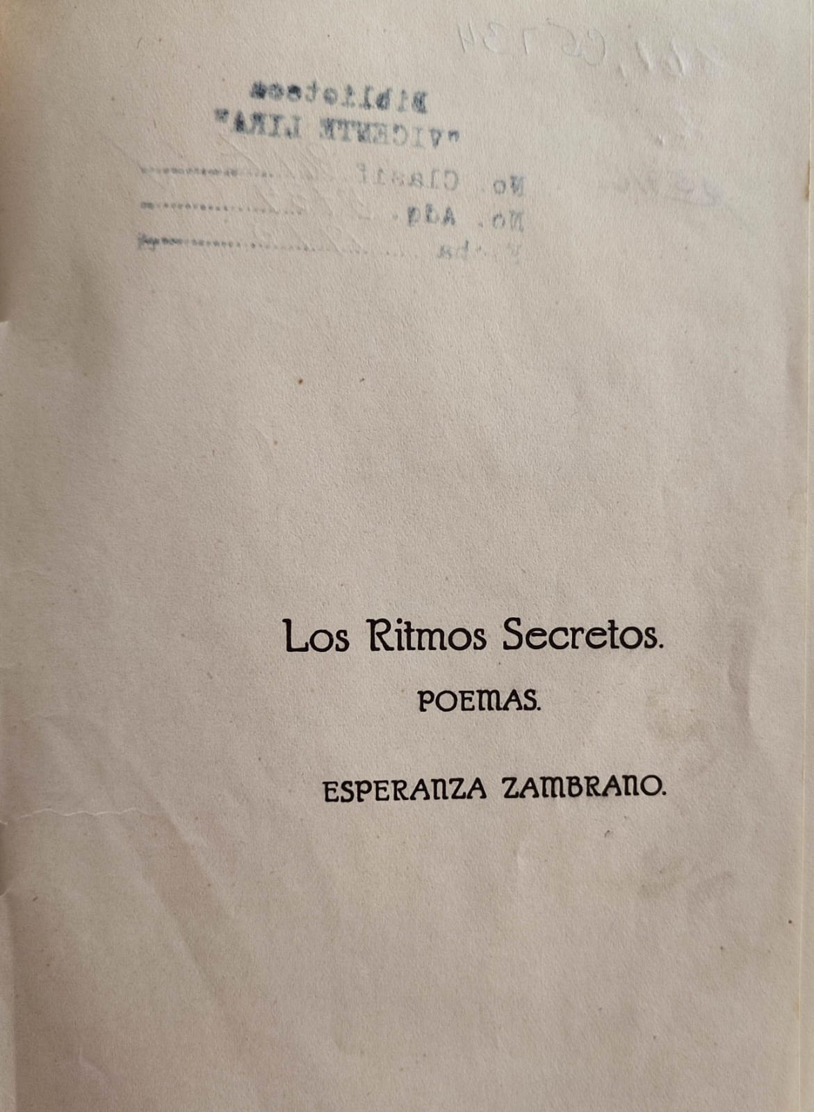 Esperanza Zambrano. Los ritmos secretos. Poemas. 