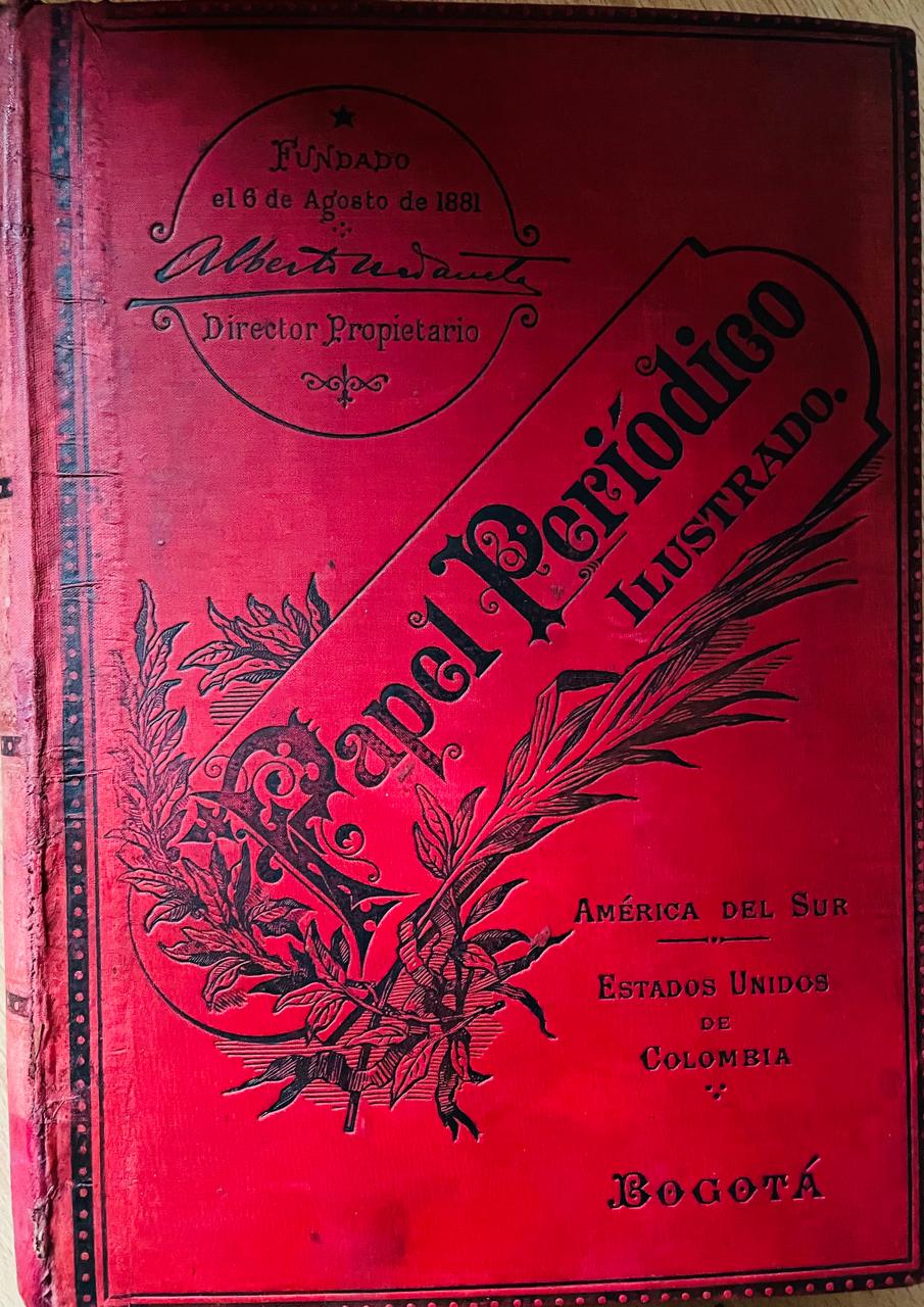 Alberto Urdaneta (Director) y Antonio Rodriguez (Grabador) 	Papel Periodico ilustrado 