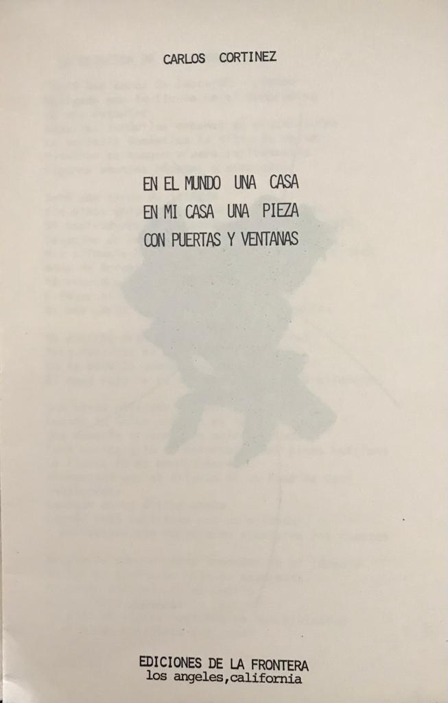 Carlos Cortínez	en el mundo una casa, en mi casa una pieza con puertas y ventanas