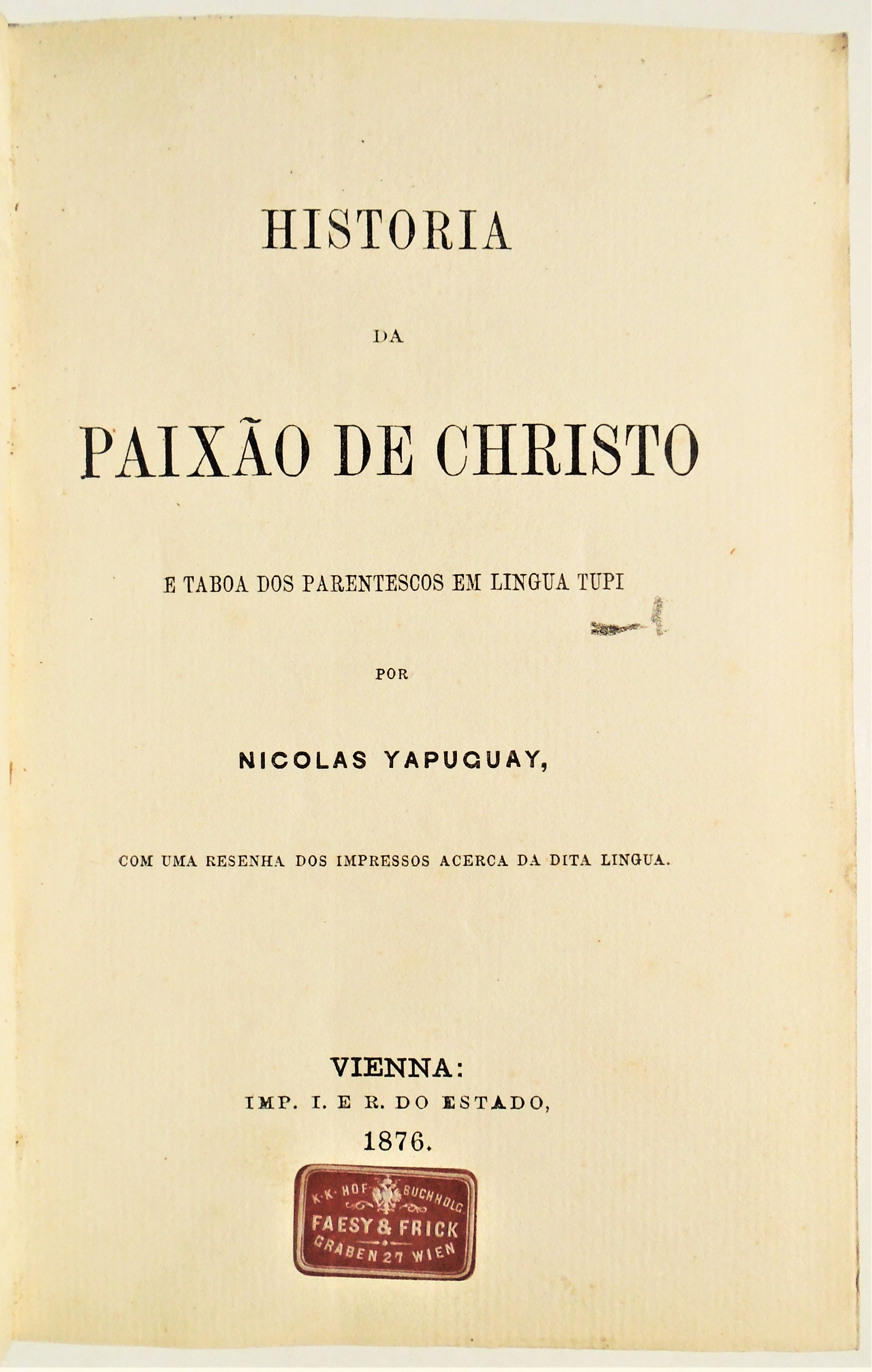 Nicolas Yapuguay - Historia da paixão de Christo