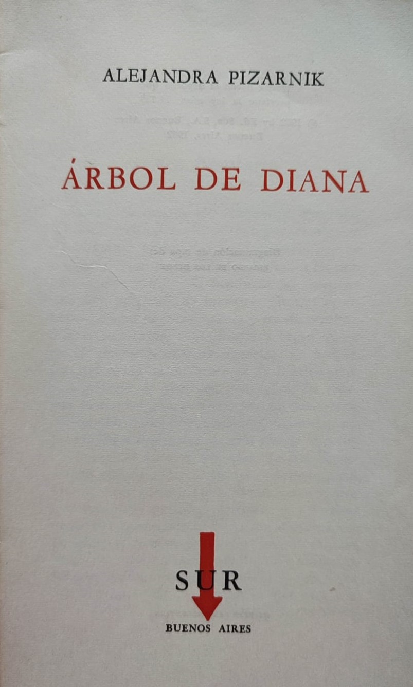 Alejandra Pizarnik.	Árbol de Diana.