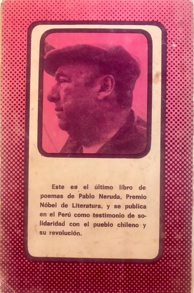 Pablo Neruda.	Incitación al Ni+onicidio y alabanza de la Revolucion Chilena