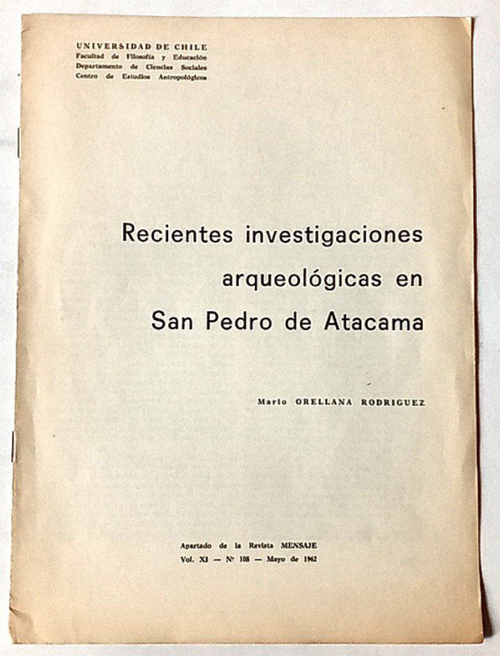 Recientes Investigaciones arqueológicas en San Pedro de Atacama