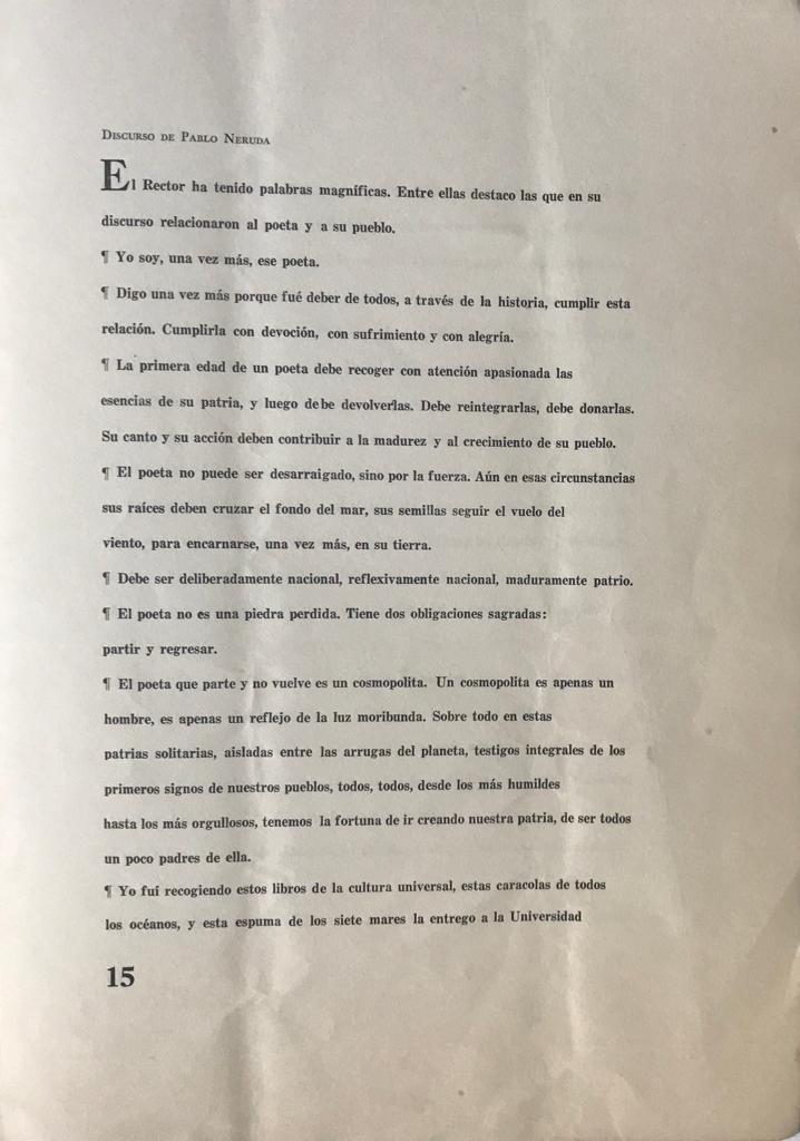 Pablo Neruda	Discursos del Rector de la Universidad de Chile, Don Juan Gomez Millas y de Pablo Neruda, pronunciados en el acto inaugural de la Fundación, el día 20 de junio de 1954