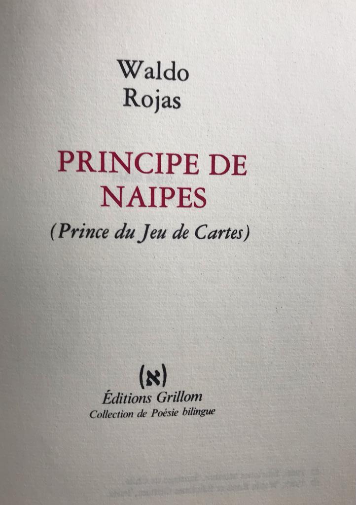 Waldo Rojas. Príncipe de naipes. Prince du jeu de cartes