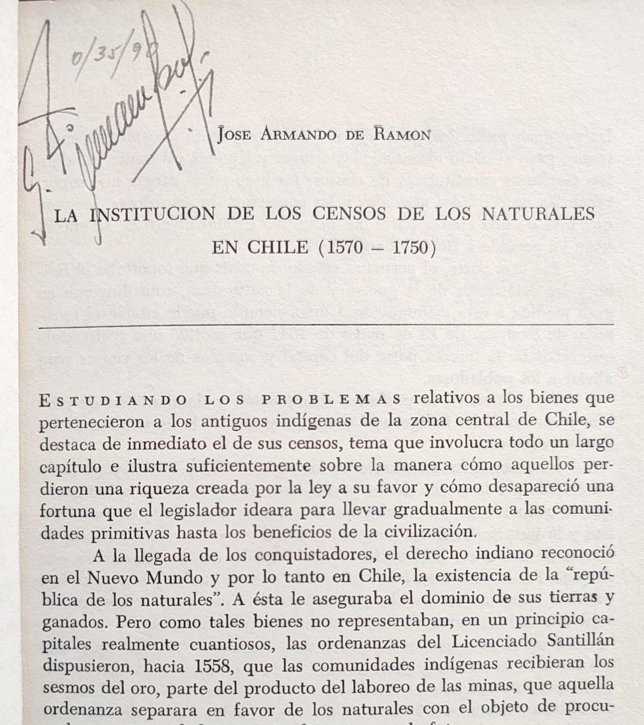 José Armando de Ramón. La institución de los Censos de los Naturales en Chile (1570 – 1750). 