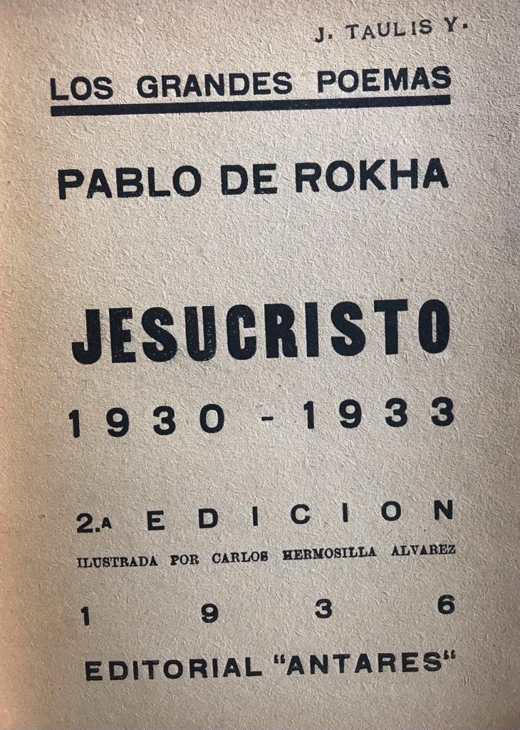 Pablo de Rokha. Jesucristo 1930 - 1933