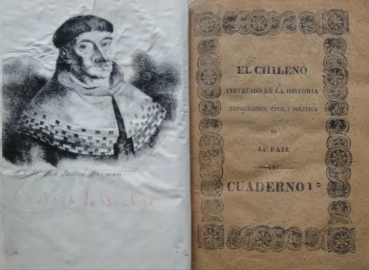 José Javier Guzman - El chileno instruido en la historia topográfica, civil y política de su país. 2 tomos