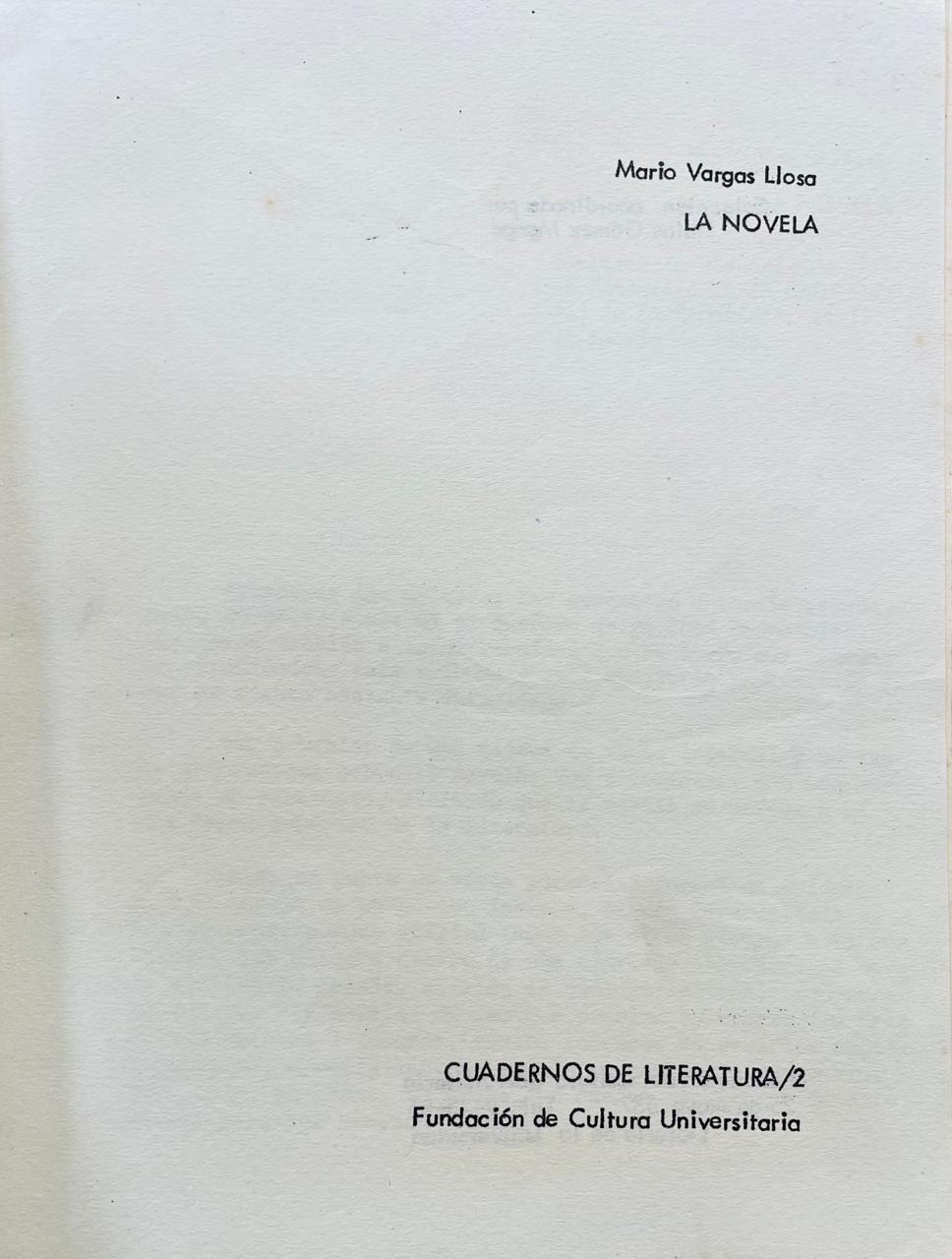 Mario Vargas Llosa	la novela 