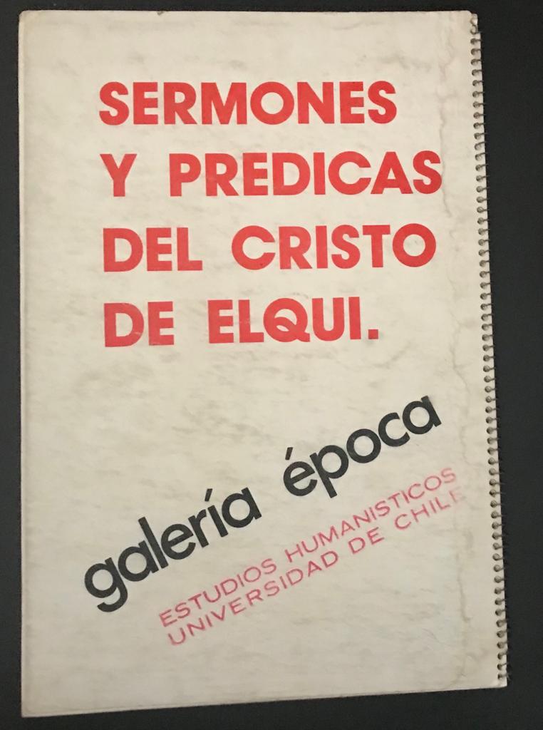 Nicanor Parra.	Sermones y Predicas del Cristo del Elqui 