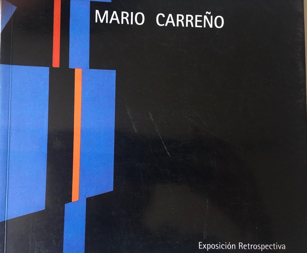 Mario Carreño. Exposición Retrospectiva 1939-1993