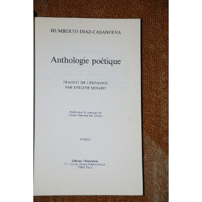 Humberto Díaz-Casanueva - ANTHOLOGIE POETIQUE