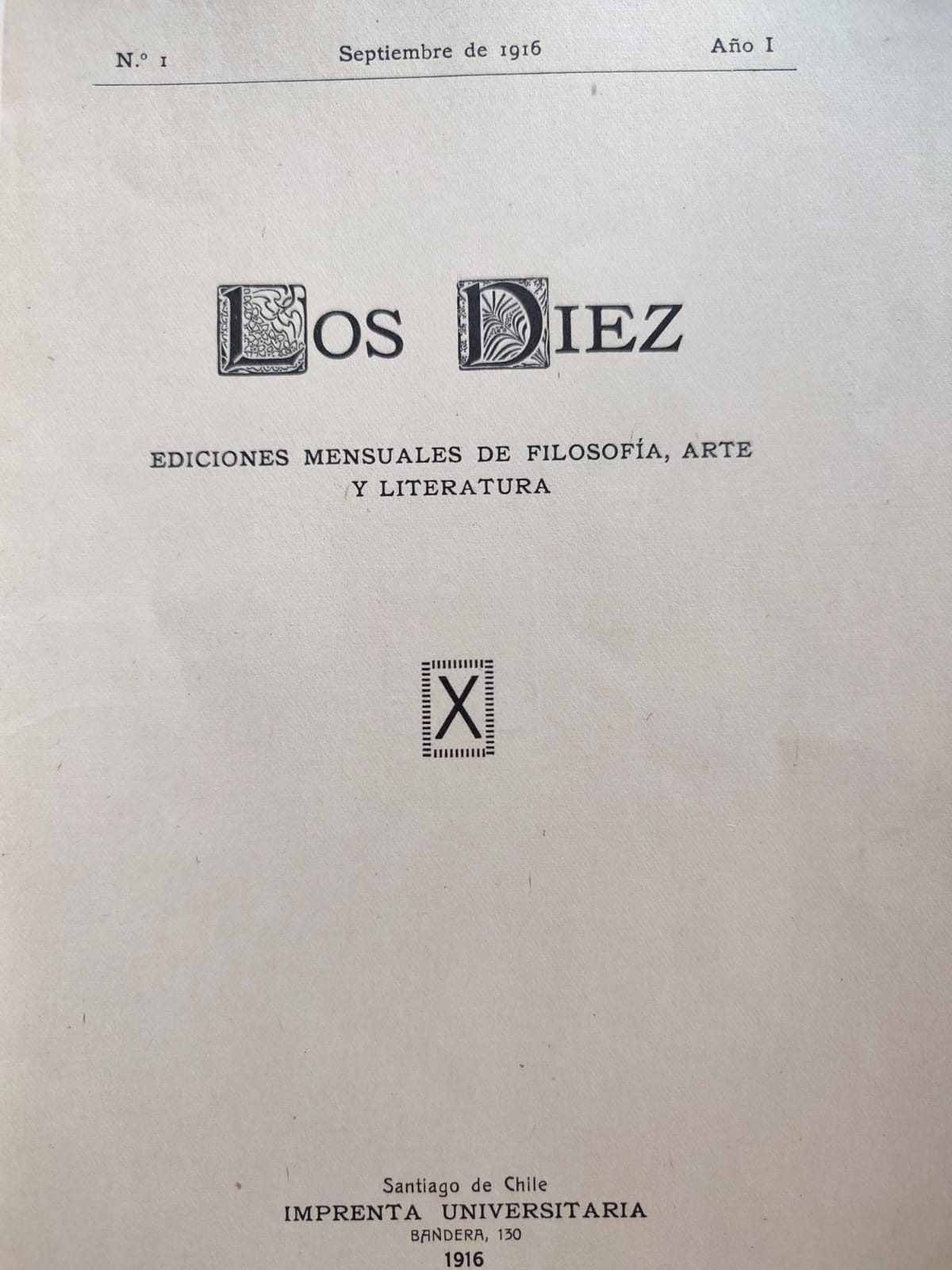 M.L. Rocuant y F. Santivan (dir.).	Los Diez y Revista de Artes y Letras (continuación de Los Diez). 