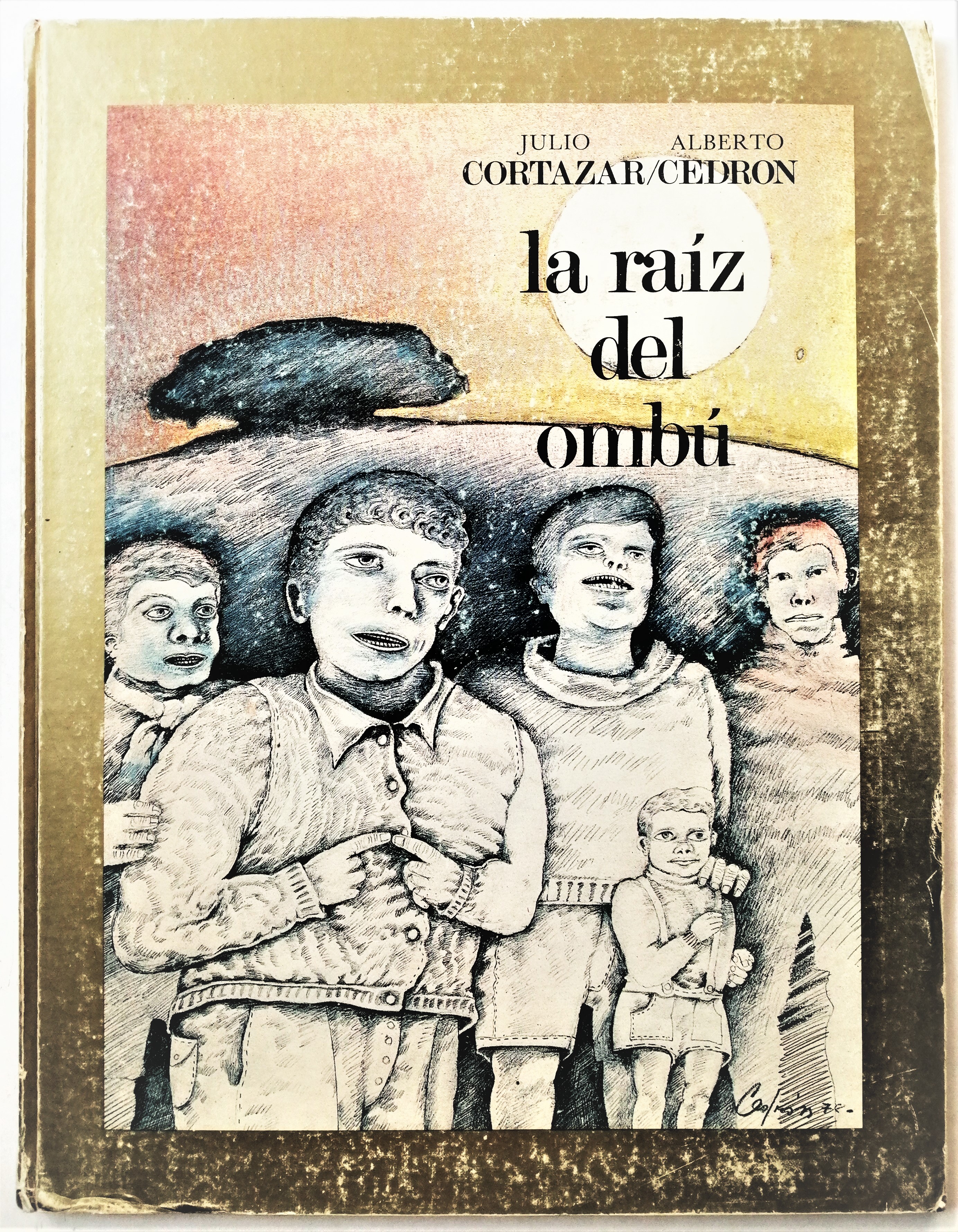 Julio Cortázar, Alberto Cedrón - La raíz del ombú