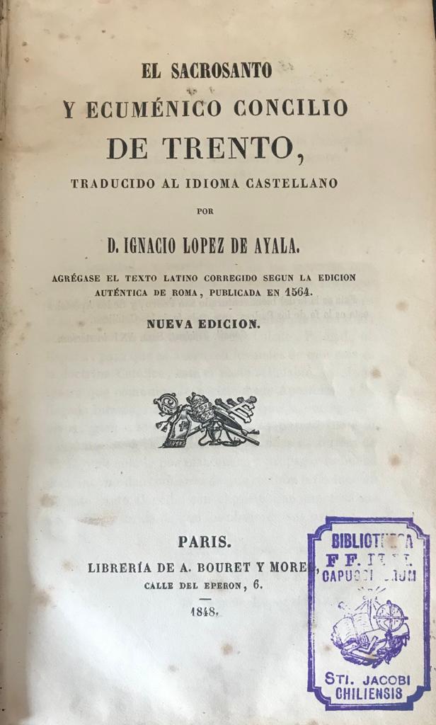 Ignacio Lopez de Ayala (traducción)	El Sacrosanto y Ecuménico Concilio de Trento