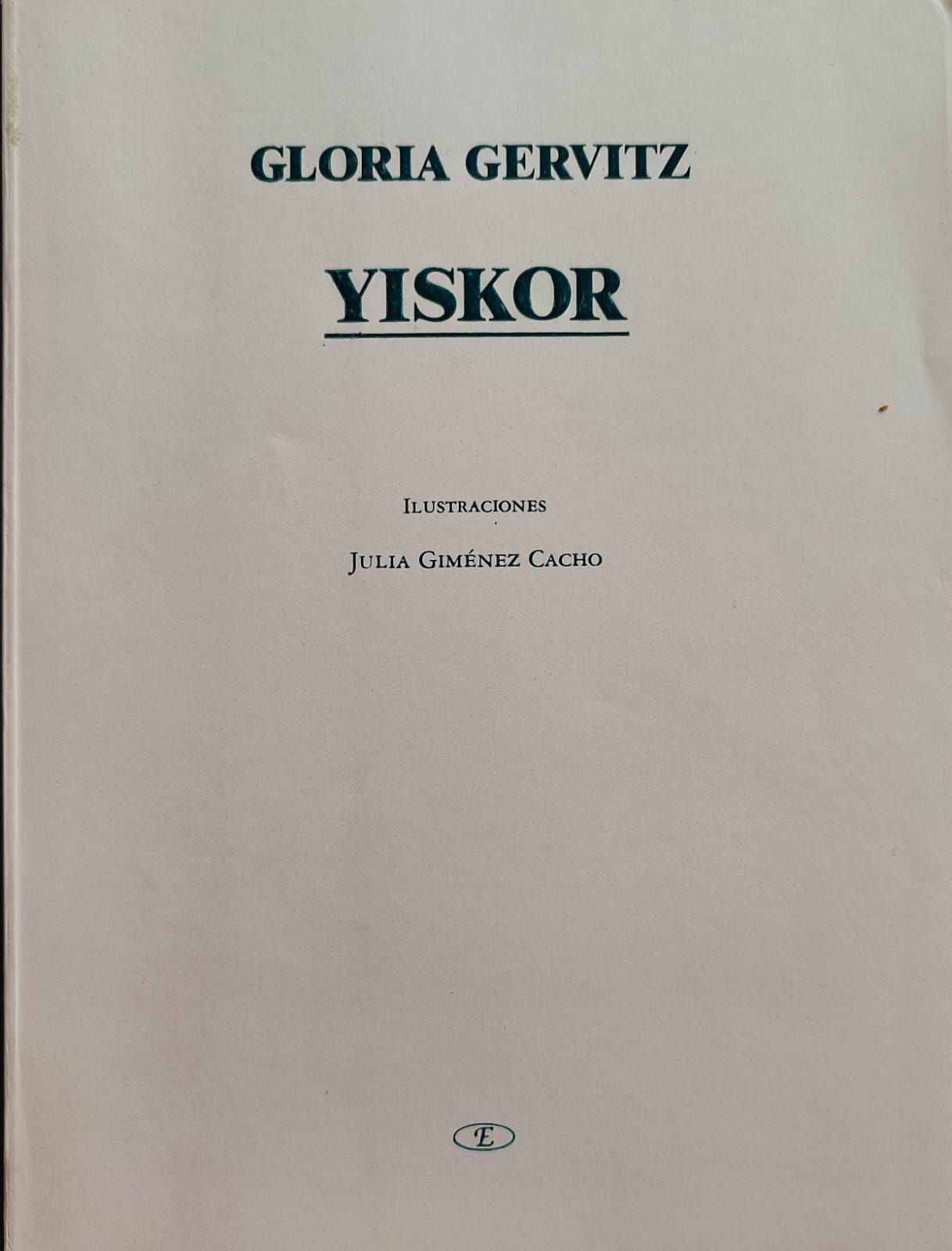 Gloria Gervitz.	Yiskor.