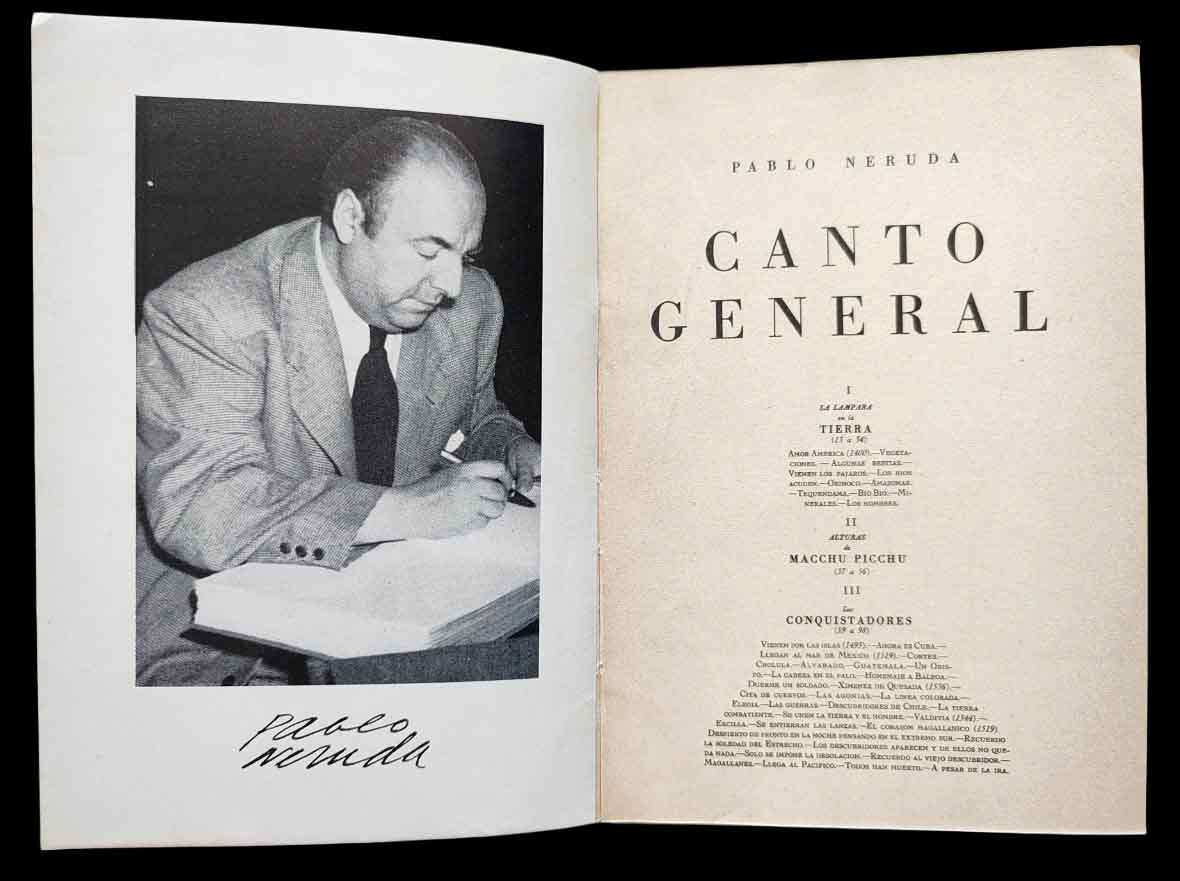 Pablo Neruda 	Canto General 