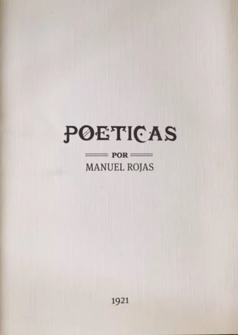 Manuel Rojas Poéticas Ideas Y Figuras 1921