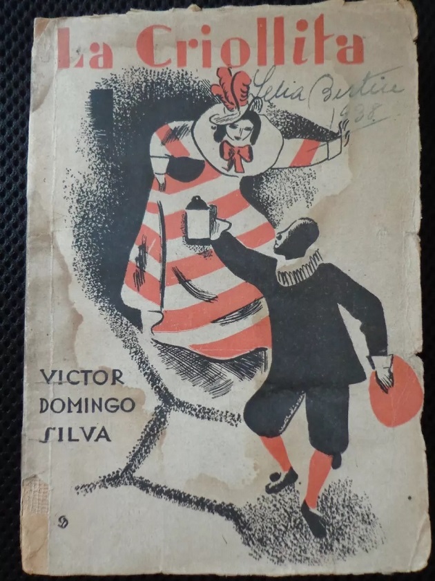 Víctor Domingo Silva. La criollita : segunda parte y final de El mestizo Alejo.