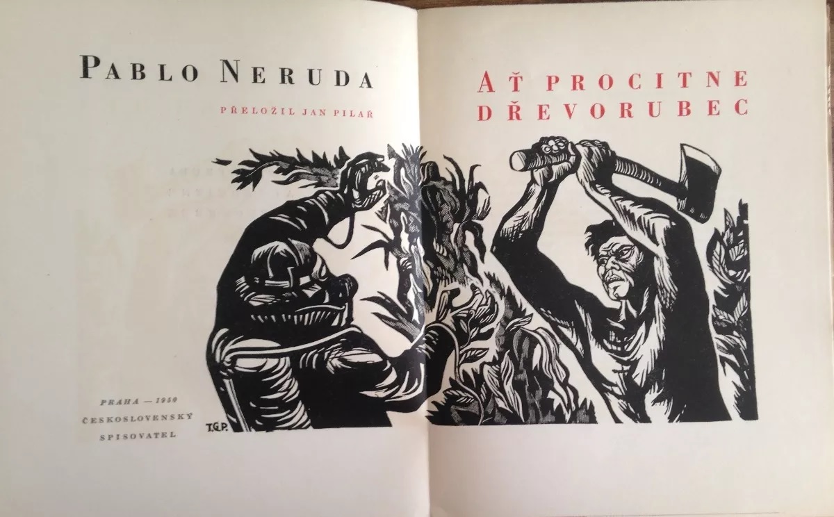 Pablo Neruda. At procitne drevorubec/ Que despierte el Leñador