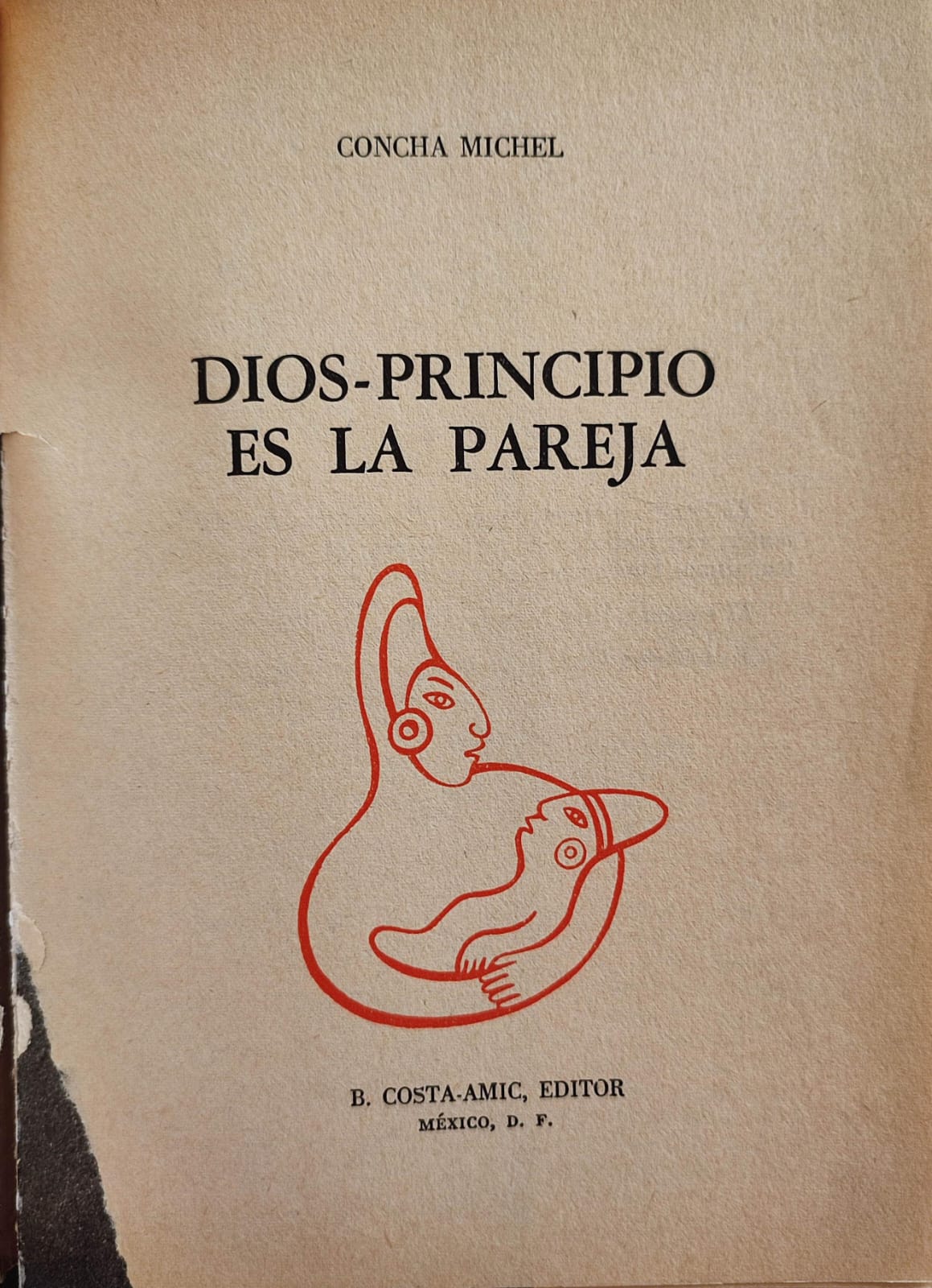 Concha Michel. Dios - Principio es la pareja.