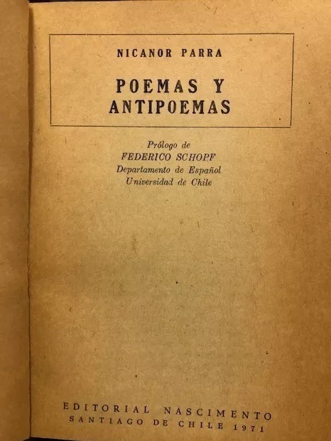 Nicanor Parra. Poemas y antipoemas