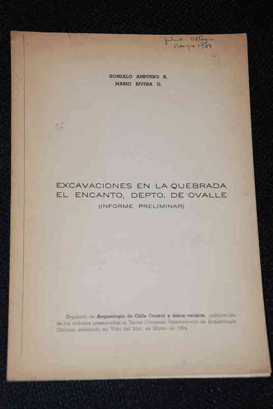 Gonzalo Ampuero Mario Rivera - Excavaciones En La Quebrada El Encanto, Depto. De Ovalle