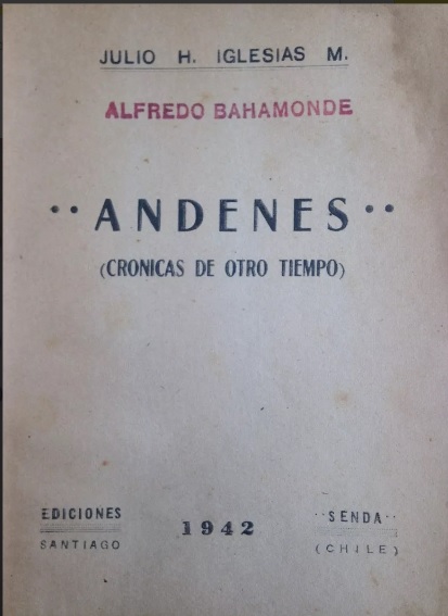 Julio H. Iglesias Meléndez. Andenes : (Crónicas de otro tiempo)