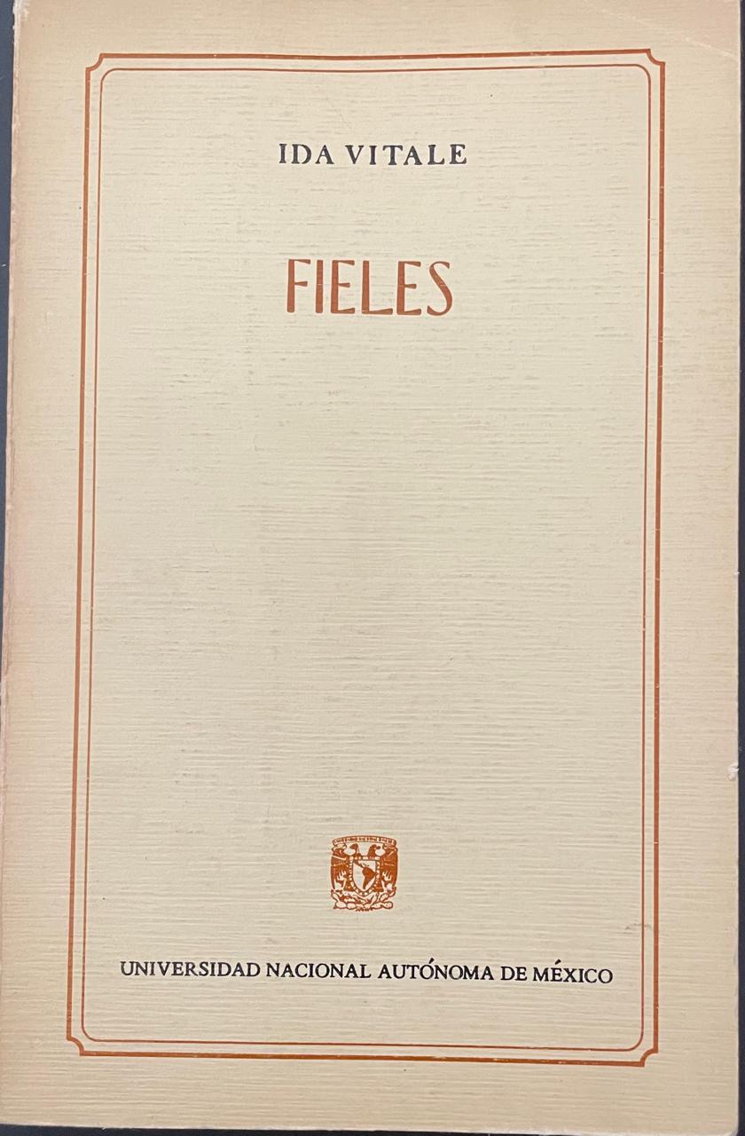 Ida Vitale 	Fieles