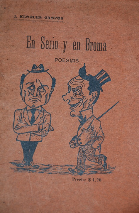 Julio Kloques Campos - En serio y en broma : poesía 