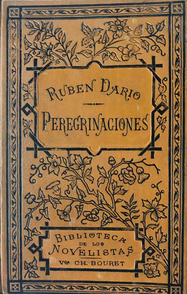 Rubén Darío.	Peregrinaciones