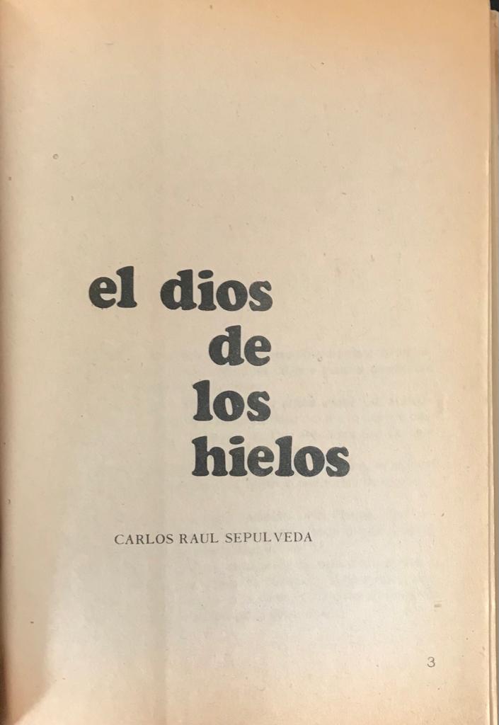 Carlos Raúl Sepúlveda	el dios de los hielos