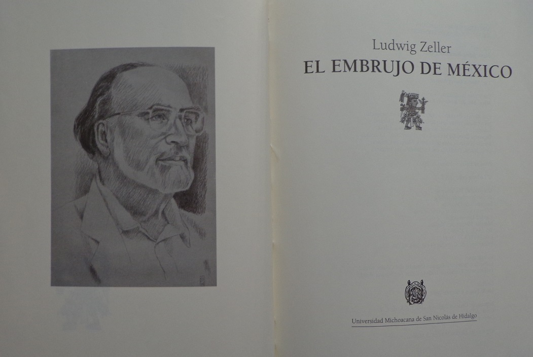 Ludwig Zeller	el embrujo de mexico