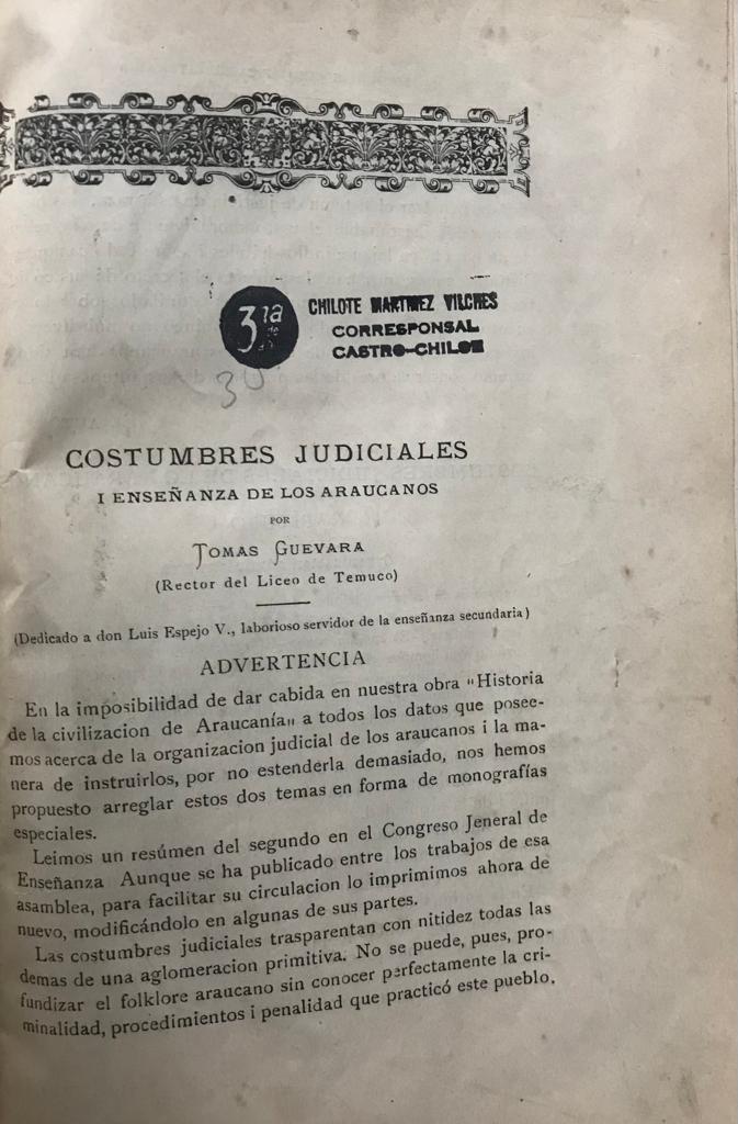 Tomás Guevara. Costumbres judiciales i enseñanza de los araucanos. 