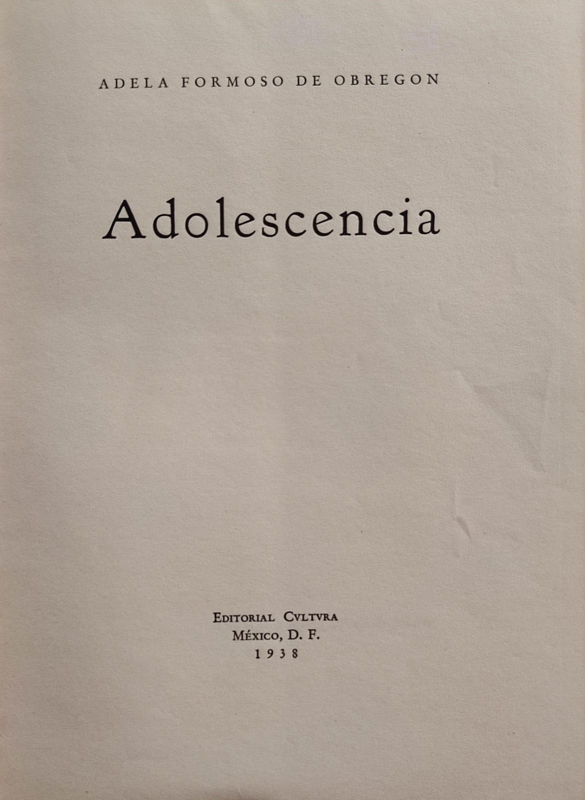 Adela Formoso de Obregón. Adolescencia.