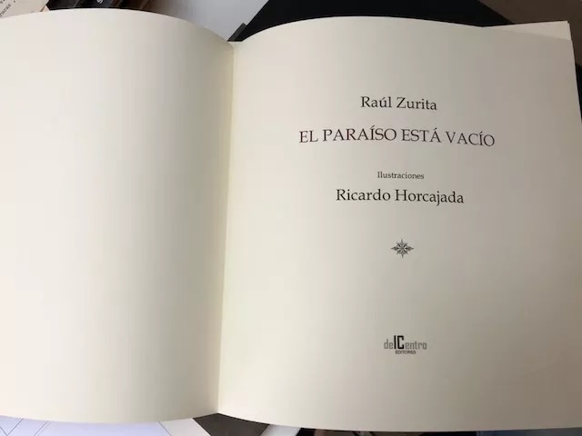 Raúl Zurita. El Paraíso está vacío